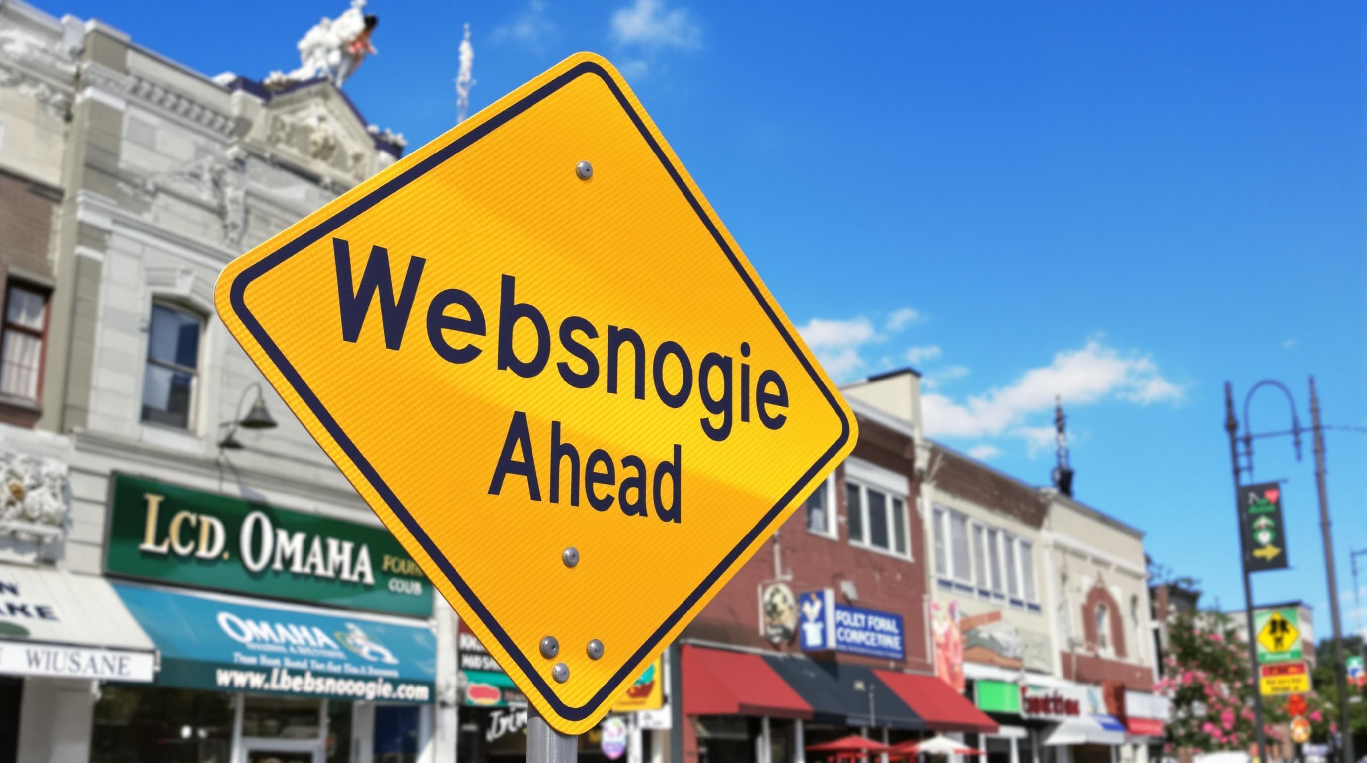 Street sign reading 'Websnoogie Ahead' in Omaha.