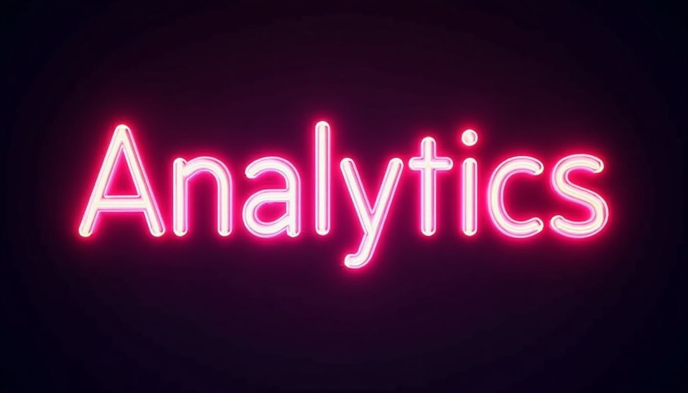 Neon sign displaying the word 'Analytics'.